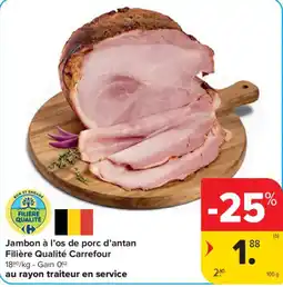 Carrefour Jambon à l'os de porc d'antan aanbieding