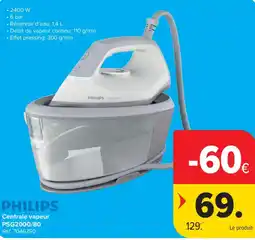 Carrefour Philips centrale vapeur aanbieding