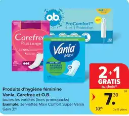 Carrefour Market Produits d'hygiène féminine Vania, Carefree et O.B. aanbieding