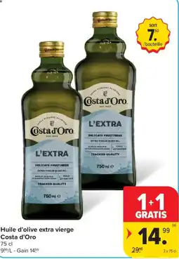 Carrefour Market Huile d'olive extra vierge Costa d'Oro aanbieding