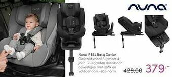 Baby & Tiener Nuna rebl basq caviar aanbieding