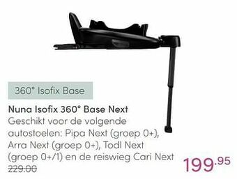 Baby & Tiener Nuna isofix 360° base next aanbieding