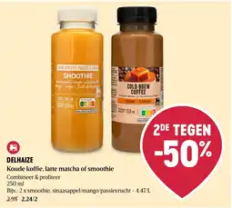 Delhaize Koude koffie, latte matcha of smoothie aanbieding
