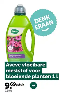 AVEVE Aveve vloeibare meststof voor bloeiende planten aanbieding