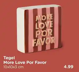 Xenos Tegel More Love Por Favor aanbieding