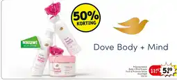 Kruidvat Dove Body + Mind aanbieding
