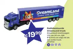 Dreamland Radiobestuurde DreamLand-truck aanbieding