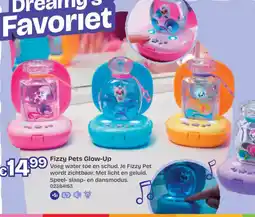 Dreamland Fizzy Pets Glow-Up aanbieding