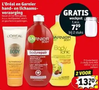 Kruidvat l'oreal en garnier hand- en lichaams verzorging Body tonic milk + gratis weckpot aanbieding