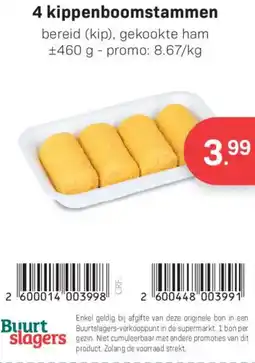 Buurtslagers 4 kippenboomstammen aanbieding
