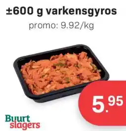 Buurtslagers varkensgyros aanbieding
