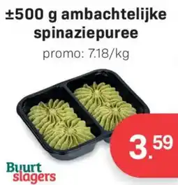 Buurtslagers ambachtelijke spinaziepuree aanbieding