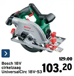 GAMMA Bosch 18V cirkelzaag UniversalCirc 18V-53 aanbieding