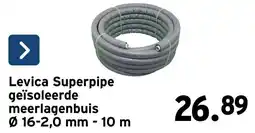 GAMMA Levica Superpipe aanbieding