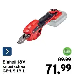 GAMMA Einhell 18V snoeischaar GE-LS 18 Li aanbieding