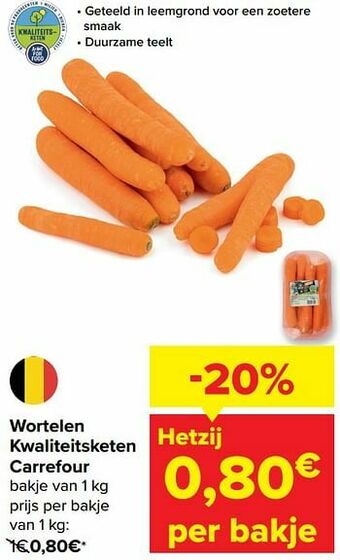 Carrefour Wortelen kwaliteitsketen carrefour aanbieding