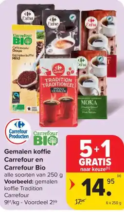 Carrefour Market Gemalen koffie Carrefour en Carrefour Bio aanbieding