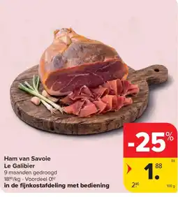Carrefour Market Ham van Savoie Le Galibier aanbieding