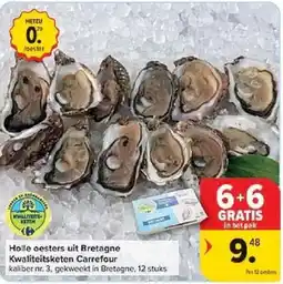Carrefour Holle oesters uit Bretagne aanbieding
