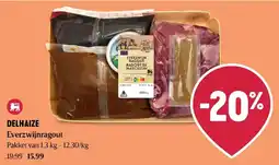 Delhaize Everzwijnragout aanbieding