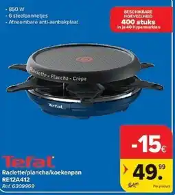 Carrefour Raclette/plancha/koekenpan aanbieding
