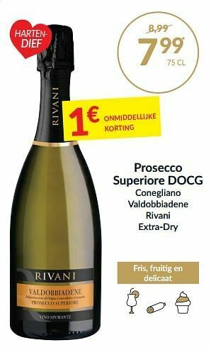 Intermarché Prosecco superiore docg conegliano valdobbiadene rivani extra-dry aanbieding