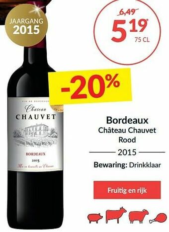Intermarché Bordeaux château chauvet rood aanbieding