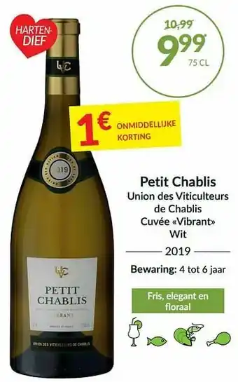 Intermarché Petit chablis union des viticulteurs de chablis cuvée vibrant wit aanbieding