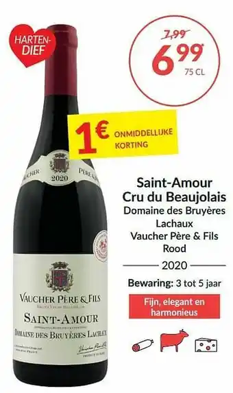 Intermarché Saint-amour cru du beaujolais domaine des bruyères lachaux vaucher père + fils rood aanbieding