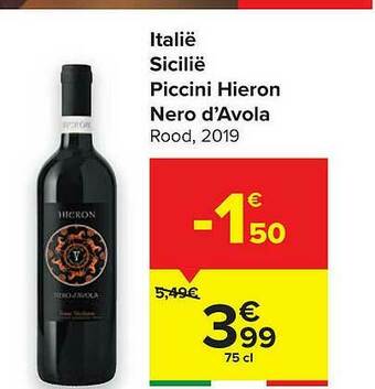 Carrefour Piccini Hieron Nero D Avola aanbieding