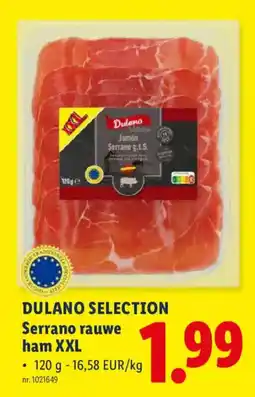 Lidl Dulano selection serrano rauwe ham xxl aanbieding