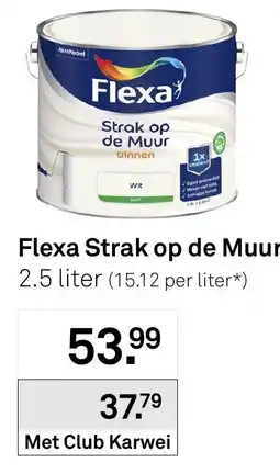 Karwei Flexa Strak op de Muur aanbieding