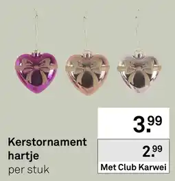 Karwei Kerstornament hartje aanbieding