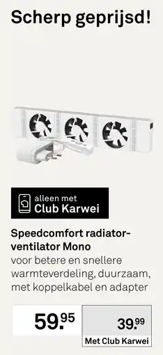 Karwei Speedcomfort radiator-ventilator Mono aanbieding