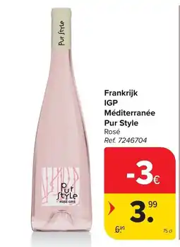 Carrefour Frankrijk IGP Méditerranée Pur Style Rosé aanbieding