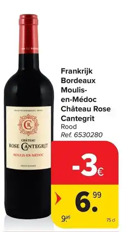 Carrefour Château Rose Cantegrit aanbieding