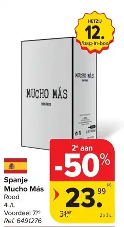 Carrefour Spanje Mucho Más Rood aanbieding
