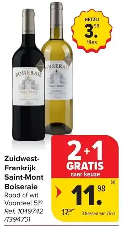 Carrefour Zuidwest-Frankrijk Saint-Mont Boiseraie aanbieding