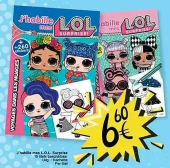J’habille mes l.o.l. surprise