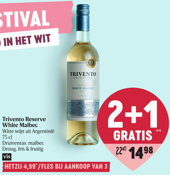 Delhaize Trivento Reserve White Malbec aanbieding
