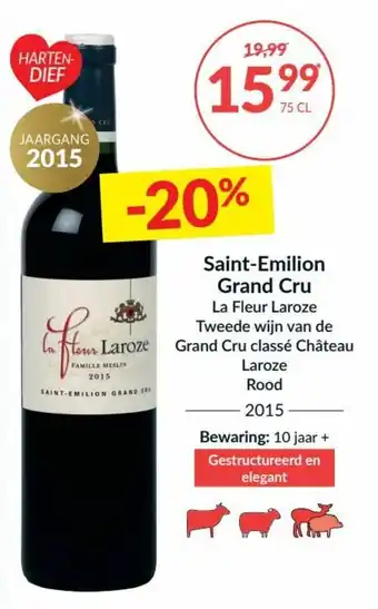Intermarché Saint-Emilion Grand Cru La Fleur Laroze Tweede wijn van de Grand cru classe Chateau Laroze Rood 2015 aanbieding