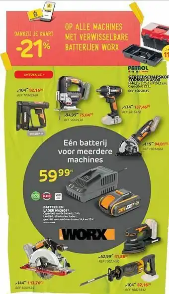 Brico Dankzij je kaart -21% op alle machines met verwisselbare batterijen worx aanbieding