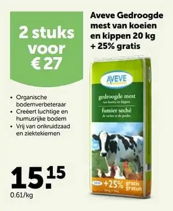 AVEVE Aveve gedroogde mest van koeien en kippen 20 kg + 25% gratis aanbieding