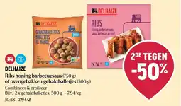 Delhaize Ribs honing barbecuesaus of ovengebakken gehaktballetjes aanbieding