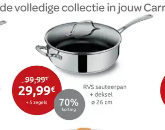 Carrefour RVS sauteerpan + deksel 26 cm aanbieding