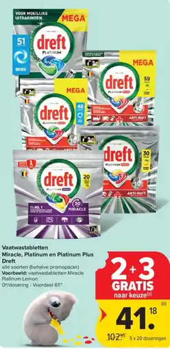 Carrefour Vaatwastabletten Miracle, Platinum en Platinum Plus Dreft aanbieding
