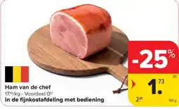 Carrefour Market Ham van de chef aanbieding