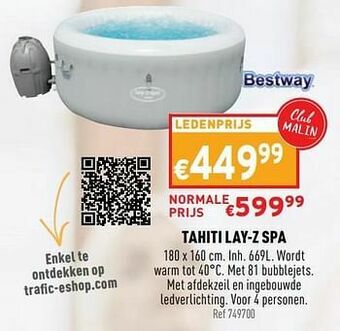 Trafic Tahiti lay-z spa aanbieding