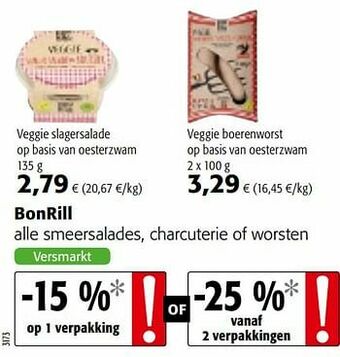 Colruyt Bonrill alle smeersalades, charcuterie of worsten aanbieding