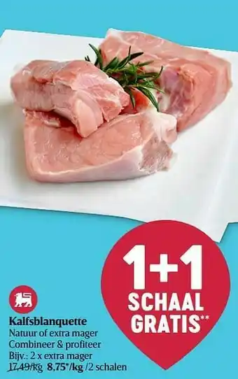 Delhaize Kalfsblanquette extra mager aanbieding